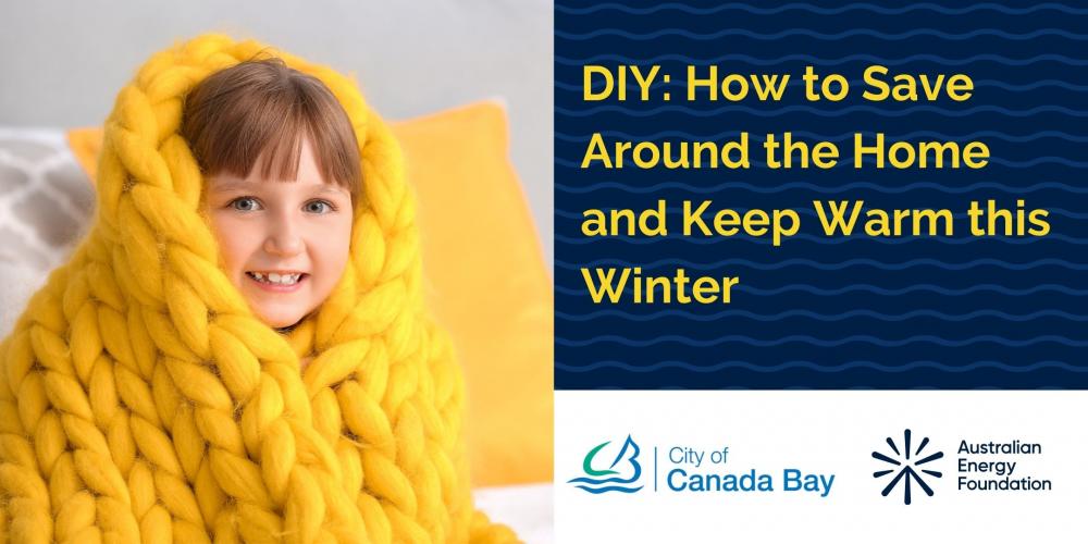 Free webinar: DIY – How to save around the home and stay warm this winter