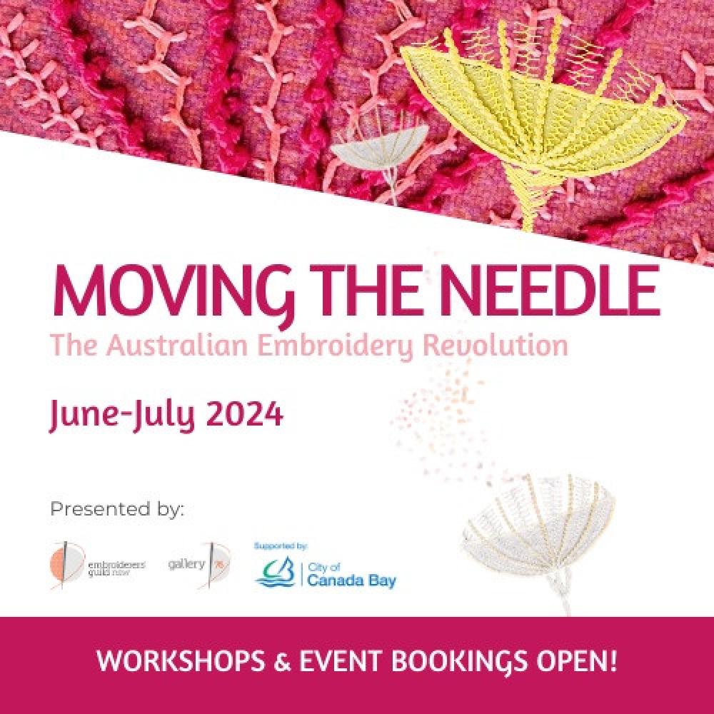Moving the Needle: The Australian Embroidery Revolution