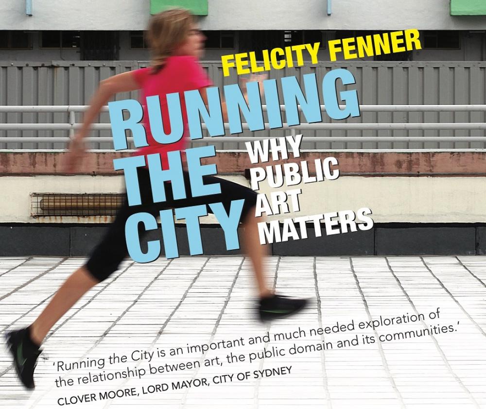 Sydney Writers' Festival 2018: Felicity Fenner - Running the City